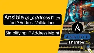 Ansible Tutorial: Perform IP Address Calculations and Validations with Ansible's IP Filter Module