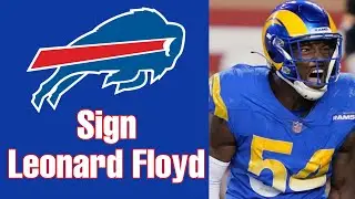 Buffalo Bills sign Leonard Floyd