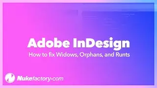 How to fix Widows, Orphans, and Runts in Adobe InDesign automatically with Styles and GREP