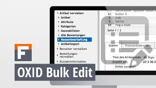 OXID BulkEdit-Modul Tutorial