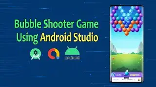 Bubble Shooter Game using Android Studio Source code