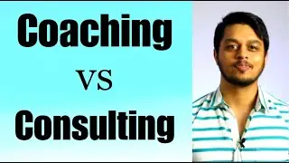 Coaching vs Consulting: What's the Difference?