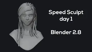 Sculpting timelapse | Day 1 | Blender 2.8