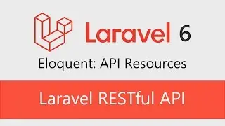 Laravel 6 Eloquent: API Resources from scratch using resource