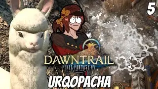 Urqopacha - FFXIV Dawntrail MSQ - Krimson KB Reacts