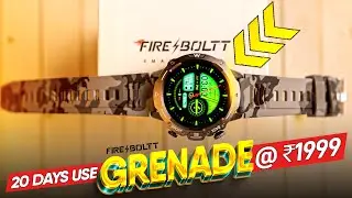 The Metal *MILITARY-GRADE* ₹1,999 Fire-Boltt Grenade Smartwatch 20 Days Review!