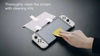 JETech Installation Guideline - Screen Protector for Nintendo Switch and Steam Deck