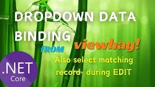 ViewBag Dropdown Binding and Select Matching record During EDIT from select list