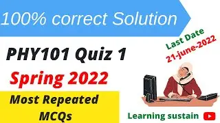PHY101 Quiz 1 2022 l PHY101 Quiz 1 Solution 2022 l PHY101 Quiz 1 Solution Spring 2022 l PHY101 Quiz