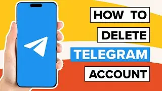 How to Delete Telegram Account (Quick & Easy)