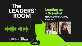 The Leaders' Room Podcast, Muriel O'Byrne, Regeneron