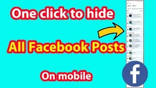 How to Hide All FB Posts Without Deleting | Hide All Posts on Facebook on Mobile