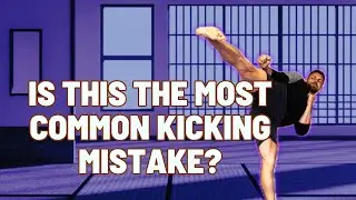 Fix this common mistake in your karate kicks