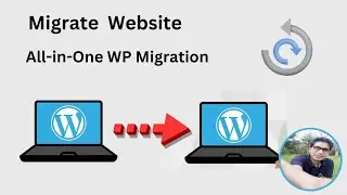 How to Migrate WordPress Website | All In One WP Migration WordPress Plugin Tutorial 2024