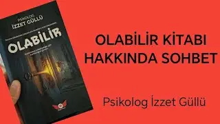 Olabilir Kitabı Üzerine Sohbet