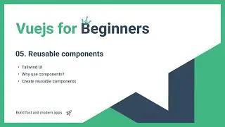 Vue js - Ep. 5 Create reusable components