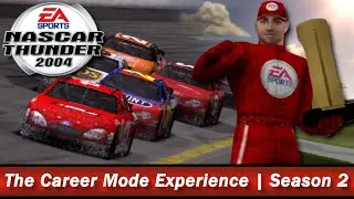 Becoming a Contender | The NASCAR Thunder 2004 Career Mode Experience | Season 2