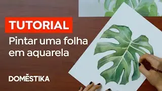 Tutorial Aquarela: como Pintar uma Folha passo a passo - Luli Reis | Domestika Brasil