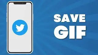 How To Save A Gif From Twitter