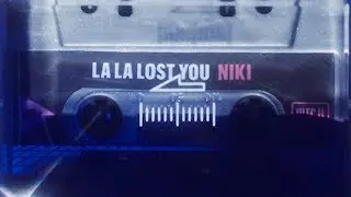 NIKI - La La Lost You (Lyric Video)