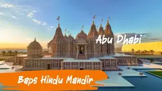 Hindu mandir Abudhabi , BAPS Hindu temple UAE #bapshindumandir #bapshindutemple #bapsabudhabi