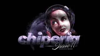 Chiperia #11 by The Chiperia Project - Revision 2024 Wild Compo
