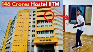 My Hostel vs 146 Crore Freshies Hostel at IIT Madras | Room Tour, Internet Speed, hostel facilities