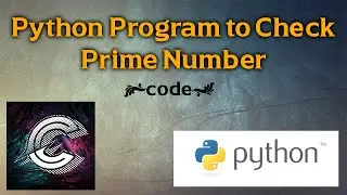 Python Program to Check Prime Number 