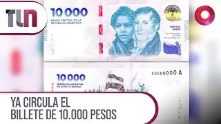 Ya CIRCULA EL BILLETE de 10.000 PESOS | 