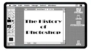 The History of Photoshop