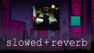 Ramil' — Сон (slowed+reverb)