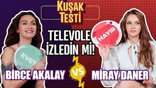 Birce Akalay ve Miray Daner I Eğlenceli Kuşak Testi 🤣