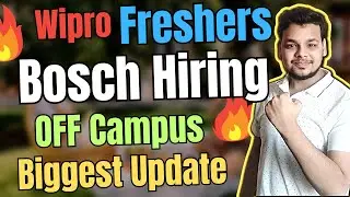 Bosch , Wipro Hiring Freshers | OFF Campus Drive For 2025 , 2024 , 2023  Batch Hiring | Fresher Jobs