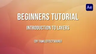 After Effects Beginner Tutorial in Tamil - Part 5