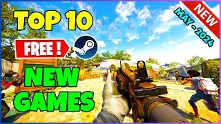 TOP 10 NEW Free Steam Games to Play! (May 2024)