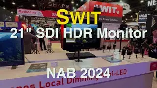 NAB24 - Swit 21 SDI HDR Monitor