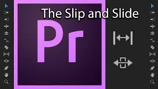 E18 - The Tool Bar / Slip and Slide - Adobe Premiere Pro CC 2017