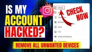 How to Check Instagram Login Device 2023? Where You're Logged In!