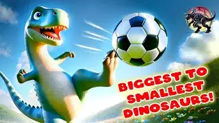 BIGGEST to SMALLEST  🦕  Dinosaurs!