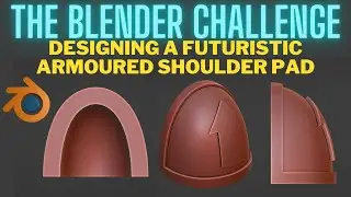 Blender Challenge: Sci-fi Shoulder Pad