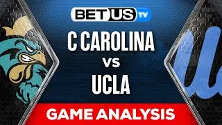 Coastal Carolina vs UCLA |  College Football Week 1 Predictions, Picks and Best Bets