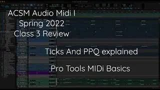 Pro Tools Midi Basics, PPQ and Ticks Explained