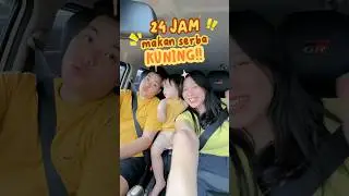 24 jam yuka-chan makan serba warna kuning! 