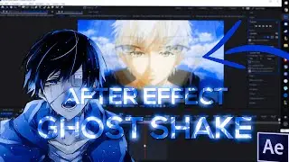 After Effects AMV Ghost Shake Tutorial. (urlkenny)