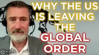 What Is the United States' Role in the (New) Global Order? || Ask Peter Zeihan