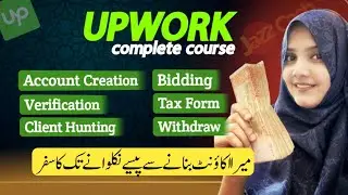 How to Create Account on Upwork 2024- Upwork Verification Method - Upwork Complete Course Urdu Hindi