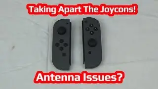 Taking Apart The Nintendo Switch JoyCons! Antenna Issues?