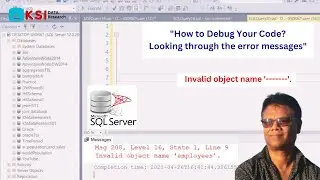 Invalid object name......II How to debug your error message II For Beginner II SQL Server II