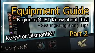 Lost Ark - Equipment Guide [#2 Acc&Ability Stone] | Engraving Tier and Tips | Keep? or Dismantle?