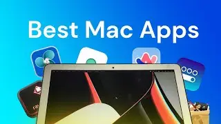 Essential Mac Apps 2023